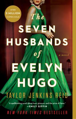 The Seven Husbands of Evelyn Hugo - by Taylor Jenkins Reid (Paperback)