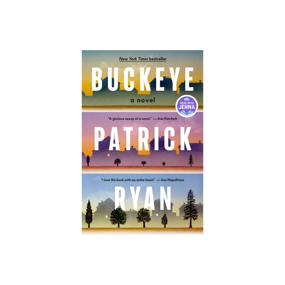 Buckeye: A Read with Jenna Pick - by Patrick Ryan (Hardcover)