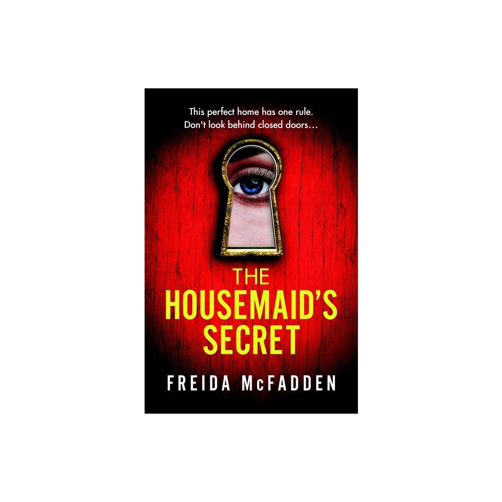 THE HOUSEMAID'S SECRET - FREIDA MCFADDEN (Paperback)