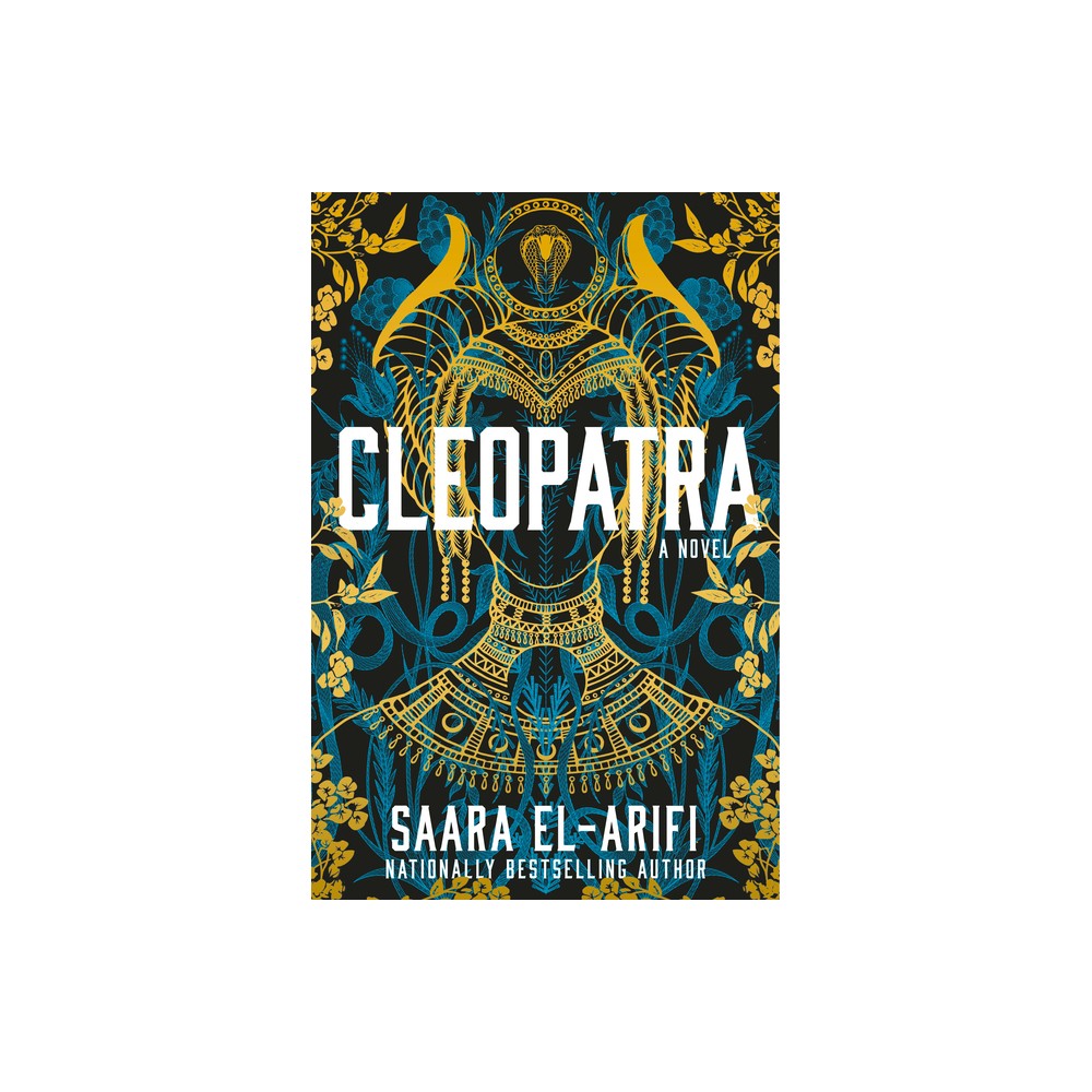 Cleopatra - by Saara El-Arifi (Hardcover)
