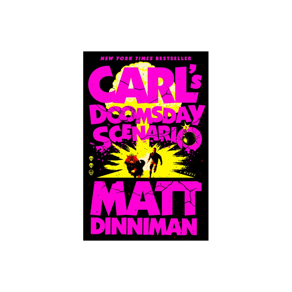 Carl's Doomsday Scenario - (Dungeon Crawler Carl) by Matt Dinniman (Hardcover)
