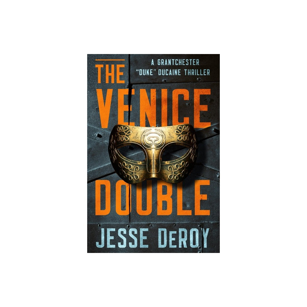 The Venice Double - (A Grantchester Duke Ducaine Thriller) by Jesse Deroy (Paperback)