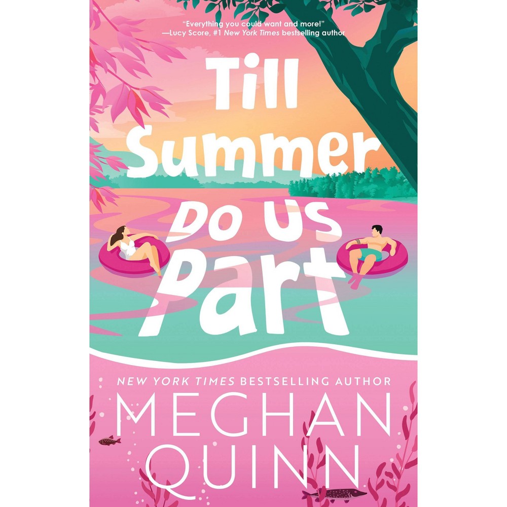Till Summer Do Us Part Standard Edition - by Meghan Quinn (Paperback)