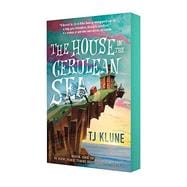 The House in the Cerulean Sea, by Tj Klune