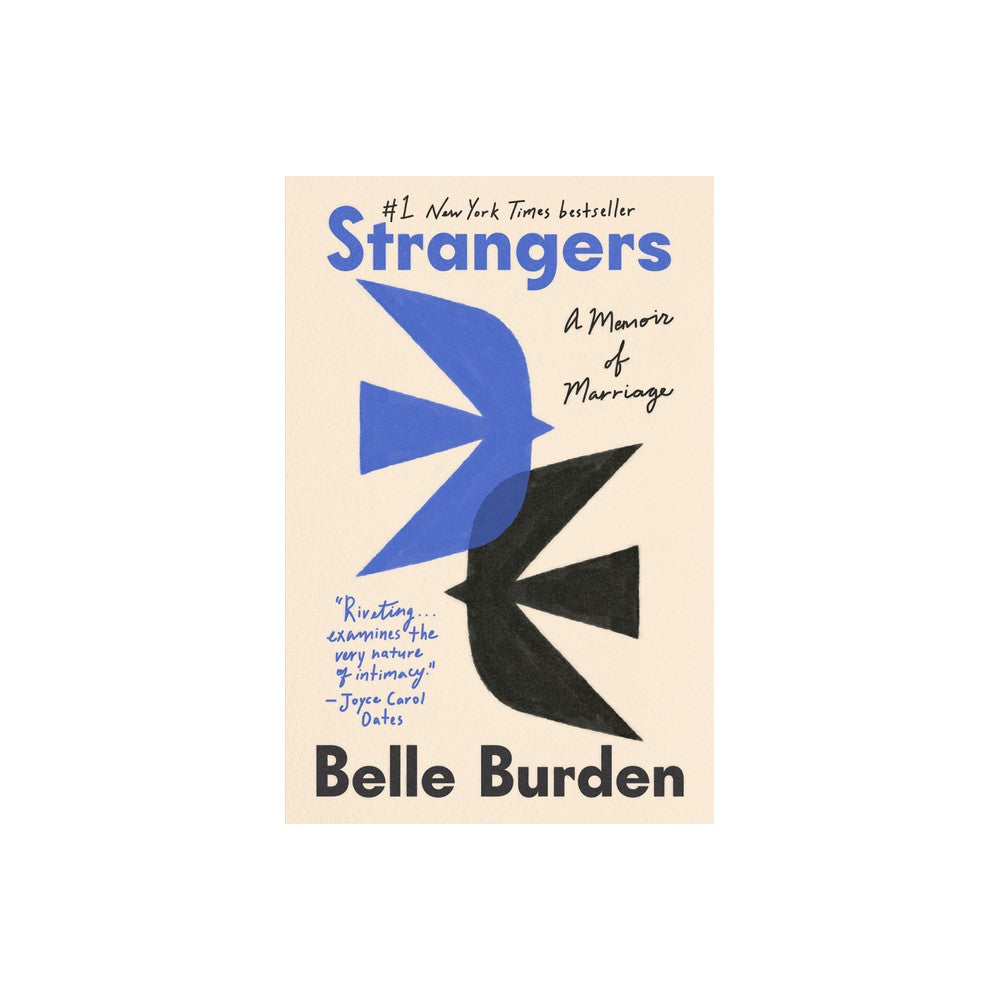 Strangers - by Belle Burden (Hardcover)
