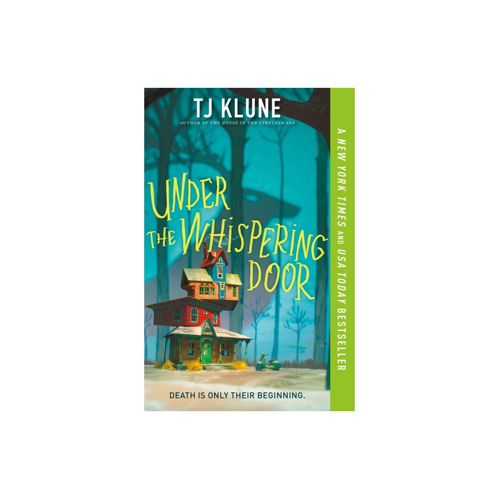 Under the Whispering Door - by Tj Klune (Paperback)