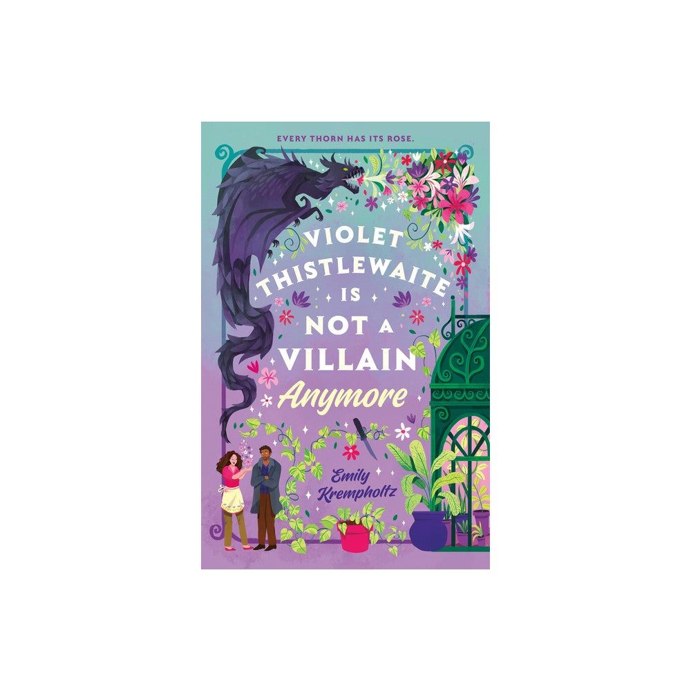 Violet Thistlewaite Is Not a Villain Anymore - by Emily Krempholtz (Paperback)