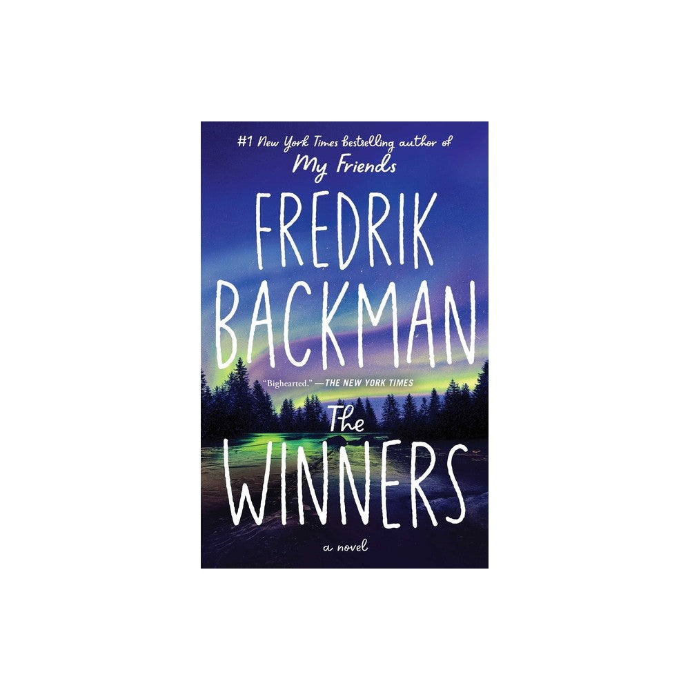 The Winners - (Beartown) by Fredrik Backman (Paperback)