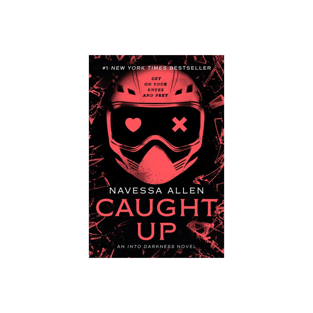 Caught Up - (Into Darkness) by Navessa Allen (Paperback)