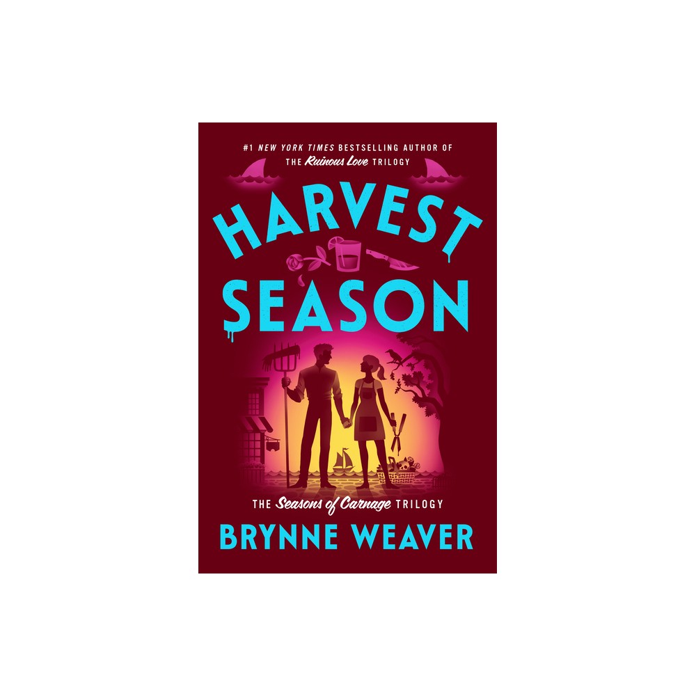 Harvest Season - by Brynne Weaver (Hardcover)