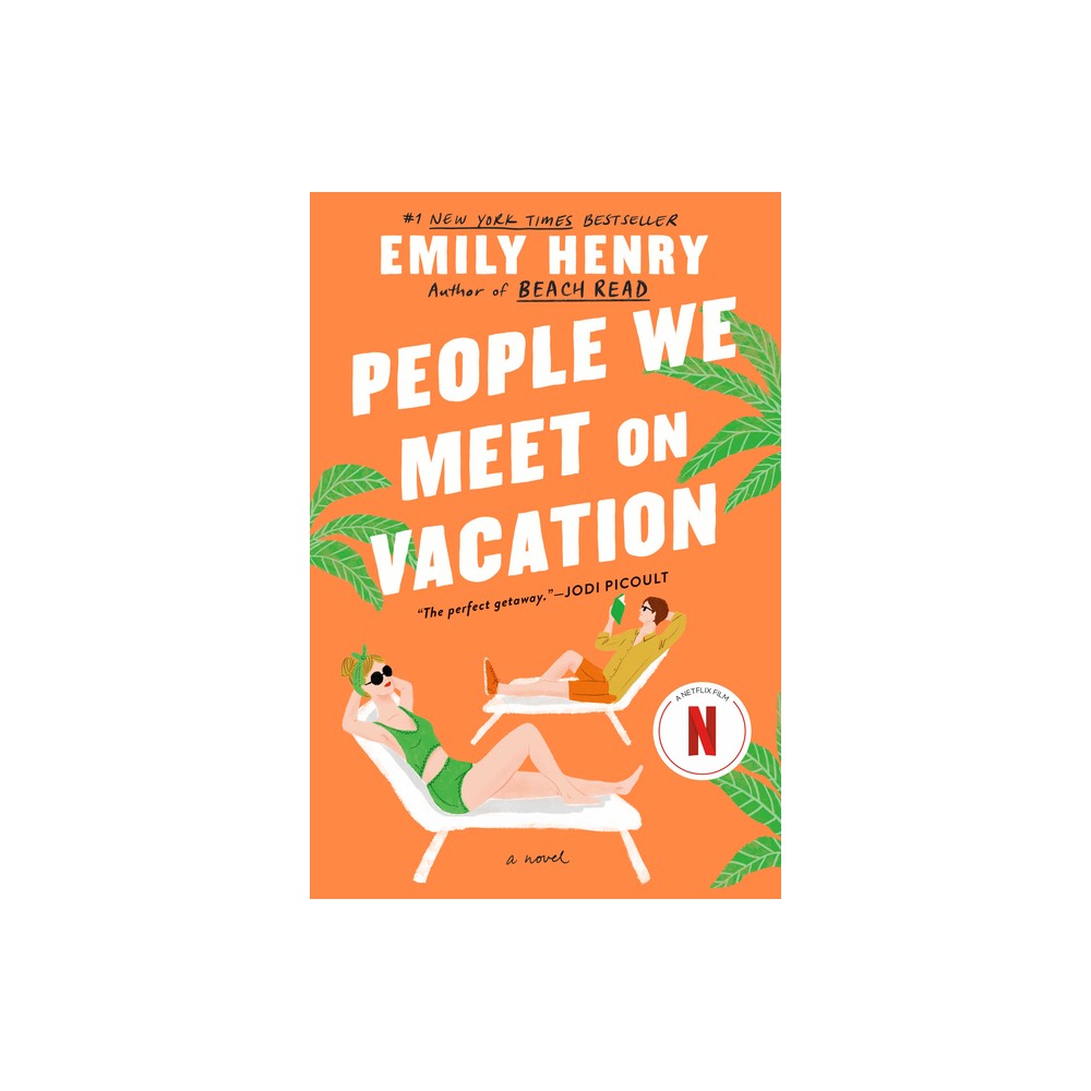 People We Meet on Vacation - by Emily Henry (Paperback)