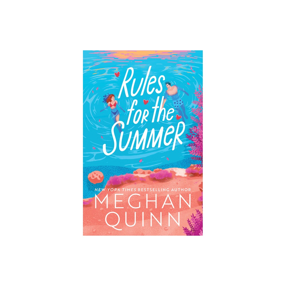 Rules for the Summer - by Meghan Quinn (Paperback)