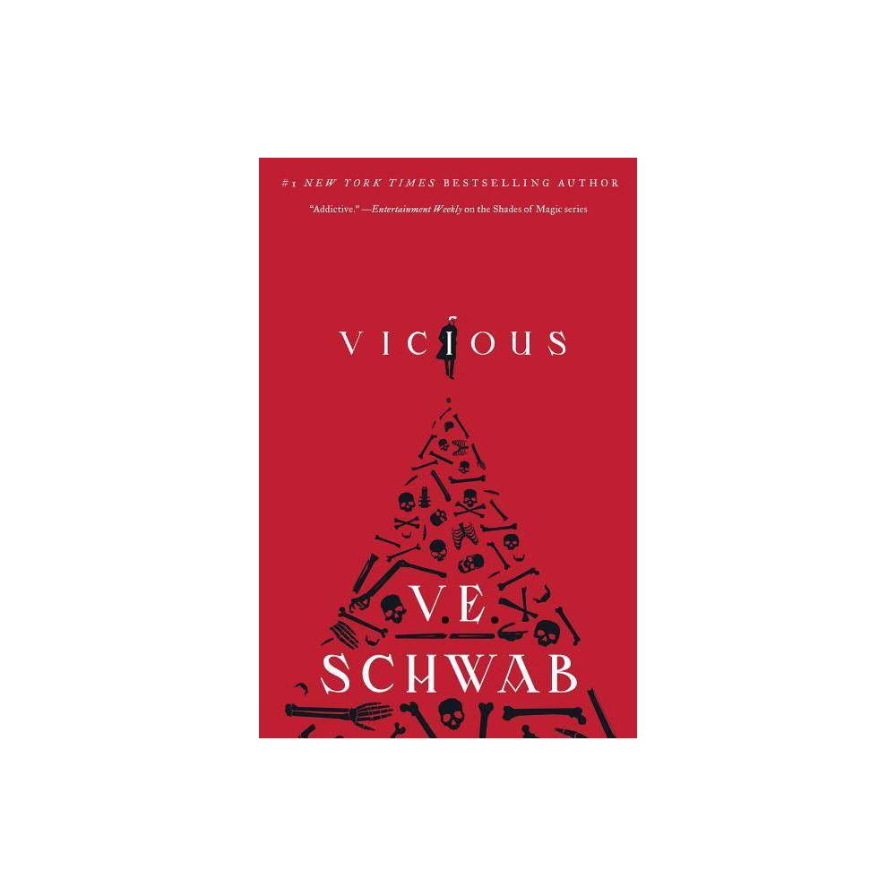 Vicious - (Villains) by V E Schwab (Paperback)