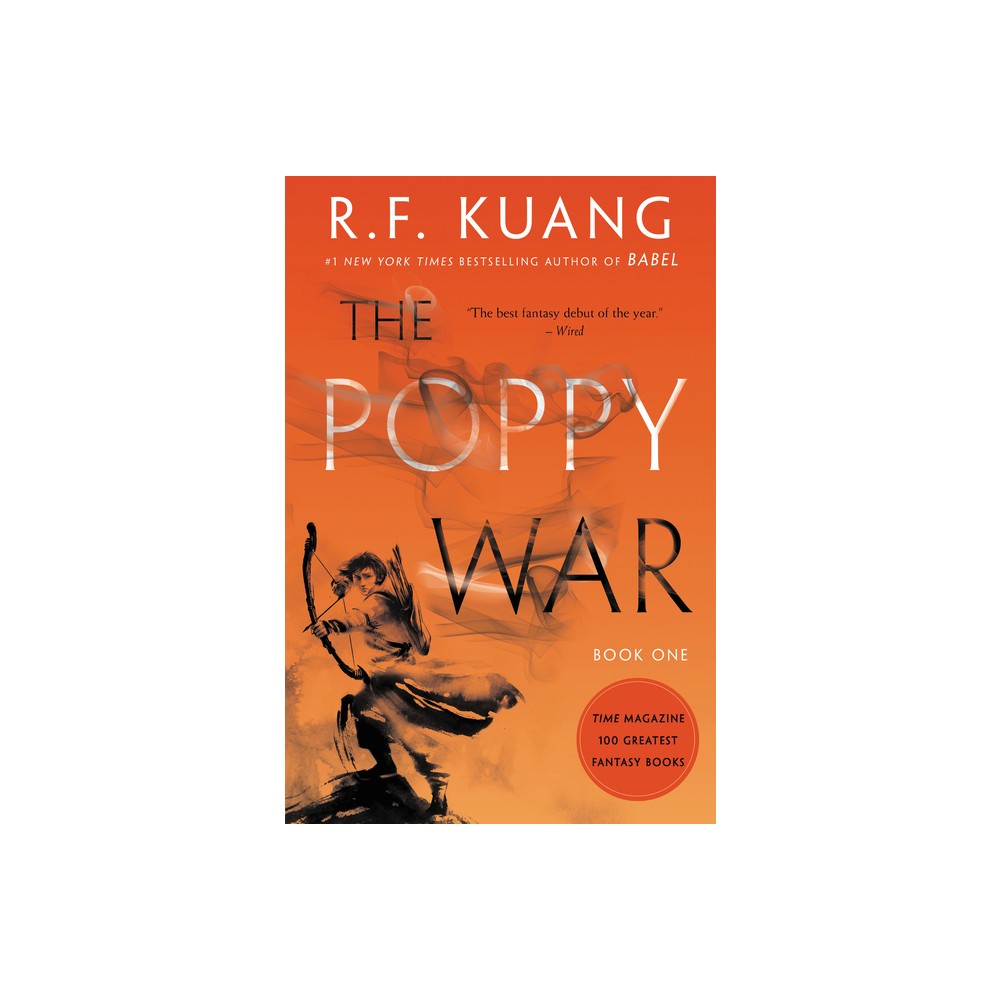 The Poppy War - by R F Kuang (Paperback)