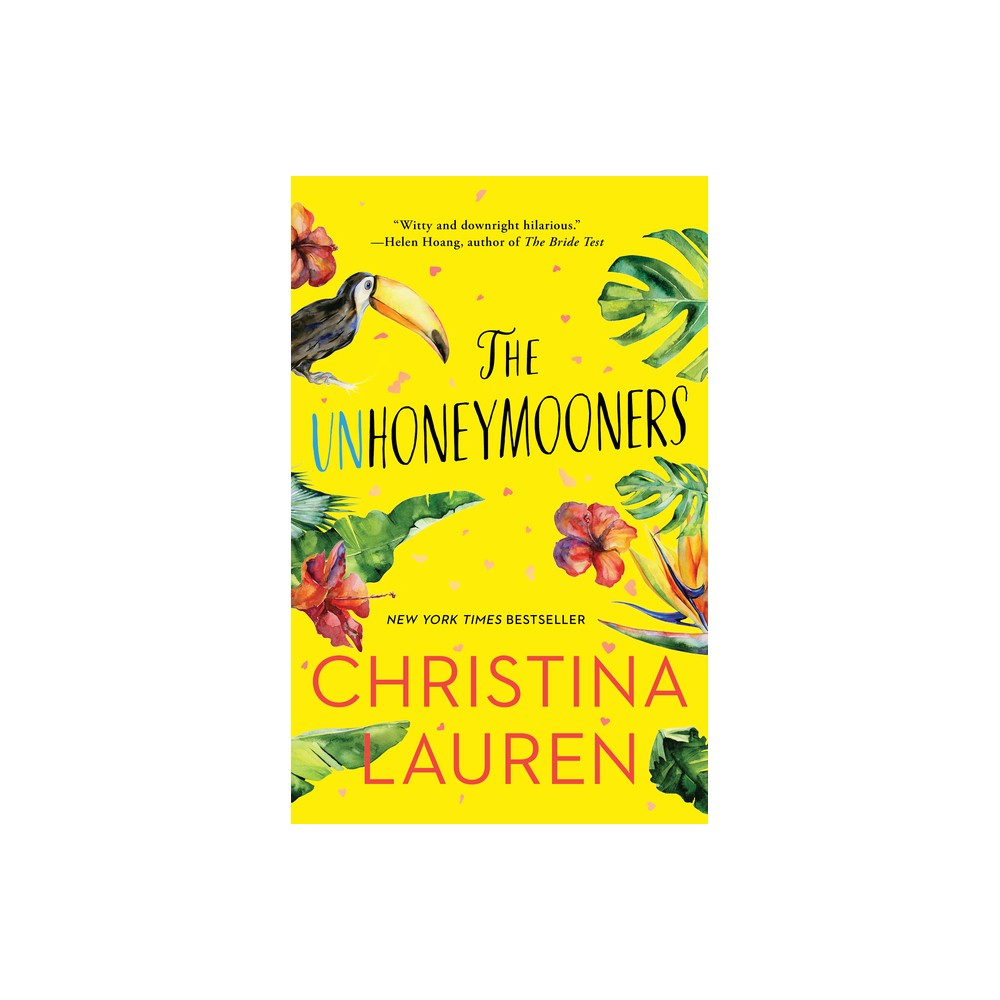 Unhoneymooners - by Christina Lauren (Paperback)