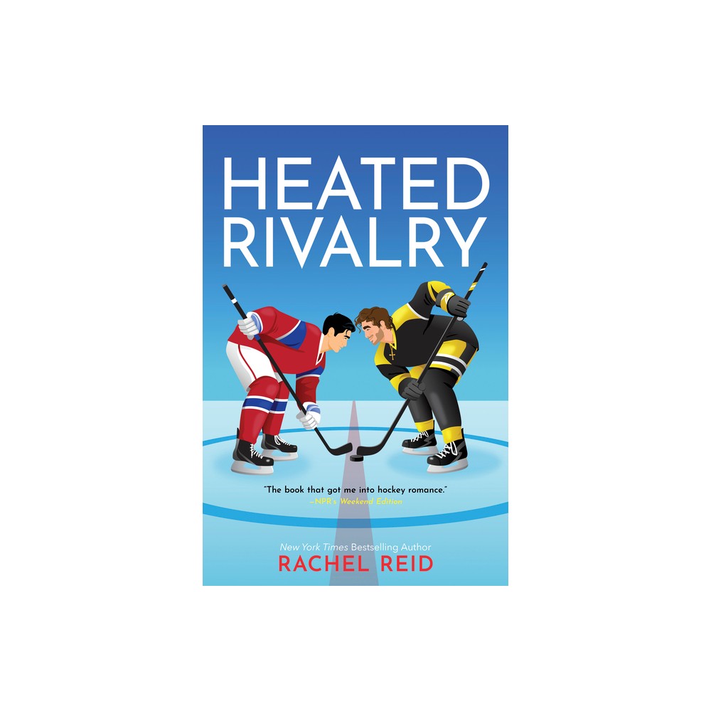 Heated Rivalry - (Game Changers) by Rachel Reid (Paperback)
