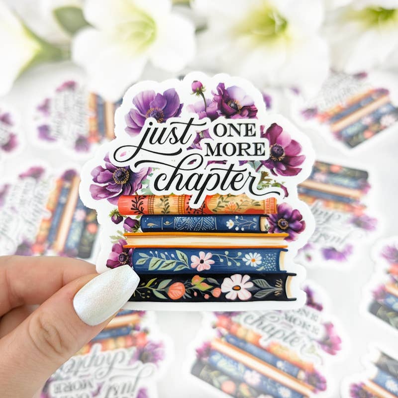 Just One More Chapter vinyl sticker - Bookish floral sticker